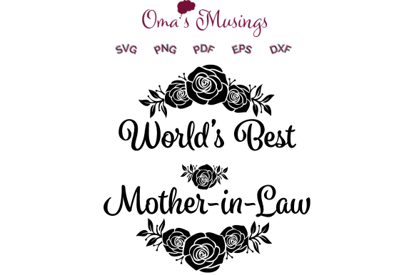 Mother in Law SVG: Graphics for Crafts Review