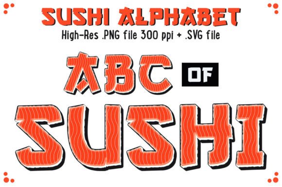 Sushi 3D Alphabet Set: Graphics for Local Crafts Brands